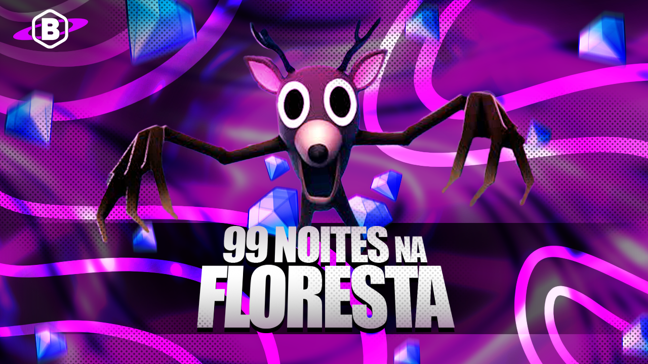 99 Noites na Floresta